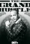 Poster for The Grand Hustle