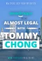 Poster for Almost Legal with Tommy Chong