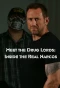 Poster for Meet the Drug Lords: Inside the Real Narcos