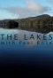 Poster for The Lakes with Paul Rose