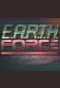 Poster for E.A.R.T.H. Force
