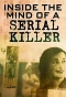 Poster for Inside the Mind of a Serial Killer