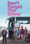Poster for Don't Forget the Driver