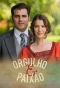 Poster for Orgulho e Paixão
