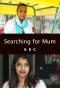 Poster for Searching for Mum