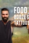 Poster for Food, Booze & Tattoos