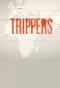 Poster for Trippers