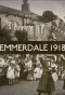 Poster for Emmerdale 1918