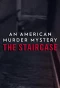 Poster for An American Murder Mystery: The Staircase