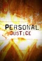 Poster for Personal Justice
