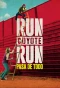 Poster for Run Coyote Run