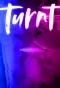 Poster for Turnt
