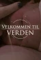 Poster for Velkommen Til Verden