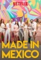 Poster for Made in Mexico