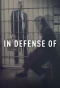 Poster for In Defense Of