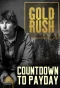 Poster for Gold Rush: Countdown to Payday