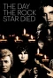 Poster for The Day the Rock Star Died