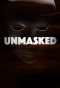 Poster for Unmasked