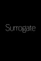 Poster for Surrogate