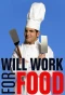 Poster for Will Work for Food