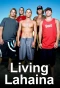 Poster for Living Lahaina