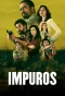 Poster for Impuros