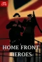 Poster for Home Front Heroes