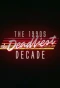 Poster for The 1990s: The Deadliest Decade