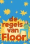 Poster for De regels van Floor