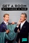 Poster for Get a Room with Carson & Thom