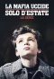 Poster for La mafia uccide solo d'estate