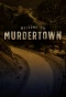 Poster for Welcome to Murdertown