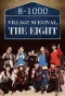 Poster for Village Survival, the Eight