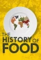 Poster for The History of Food