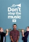 Poster for Don't Stop the Music