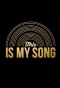 Poster for This is My Song