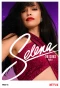 Poster for Selena: The Series