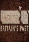 Poster for Digging Up Britain's Past