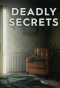 Poster for Deadly Secrets