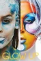 Poster for Glow Up: Britain's Next Make-Up Star