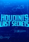 Poster for Houdini's Last Secrets
