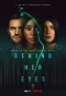 Poster for Behind Her Eyes