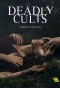 Poster for Deadly Cults