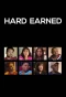 Poster for Hard Earned