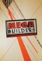 Poster for Mega Builders