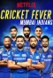 Poster for Cricket Fever: Mumbai Indians