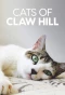 Poster for Cats of Claw Hill
