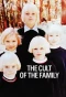 Poster for The Cult of The Family