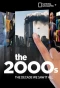 Poster for The 2000s: The Decade We Saw It All