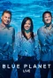 Poster for Blue Planet Live